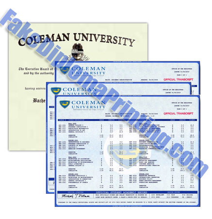 diploma and transcripts from Coleman University.